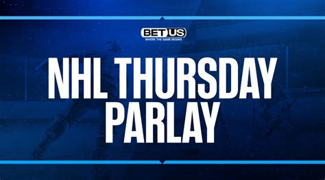 nhl parlay thursday 15